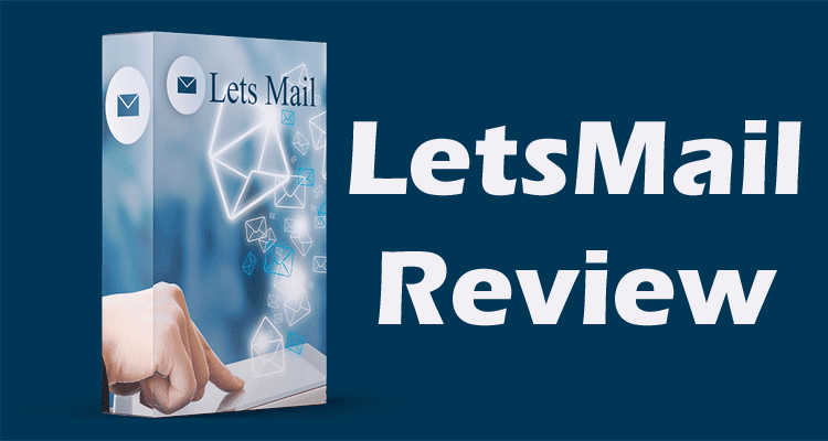 LetsMail Review 2020