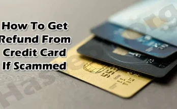 How To Get Refund From Credit Card If Scammed