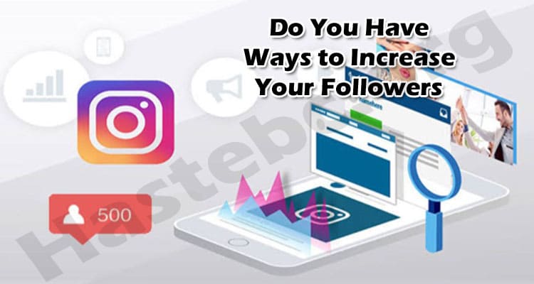 How to Increase Instagram Followers