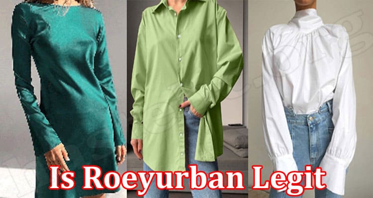 Roeyurban Online Website Reviews