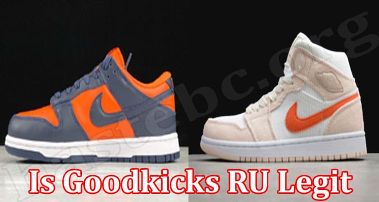 Goodkicks RU Online Website Reviews