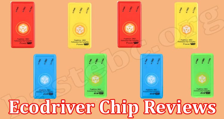 Latest News Ecodriver Chip Reviews