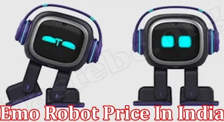 Latest News Emo Robot Price In India