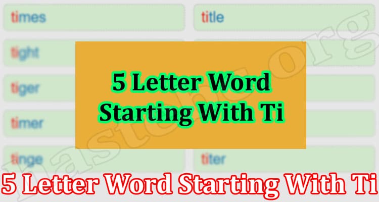 Gaming Tips 5 Letter Word Starting With Ti