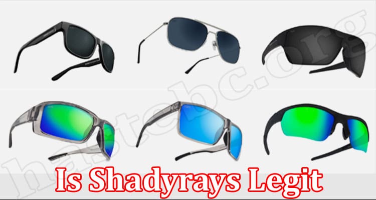 Shadyrays Online Website Reviews