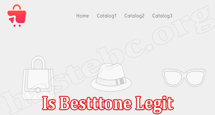 Bestttone Online Website Reviews