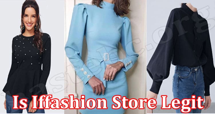 Iffashion Store Online Website Reviews