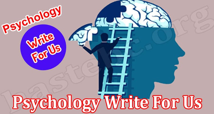 About General Information Psychology Write For Us