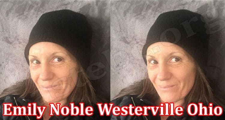 Latest News Emily Noble Westerville Ohio