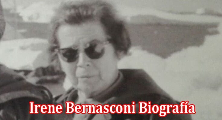 Latest News Irene Bernasconi Biografía