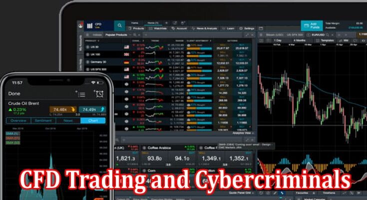 Complete Information CFD Trading and Cybercriminals