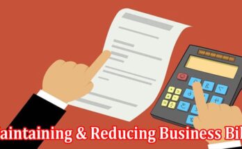 How to Maintaining & Reducing Business Bills This Winter