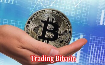 What Are Some of the Tips That Will Help in Trading Bitcoin