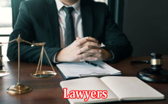 Complete Information About Lawyers and Their Services