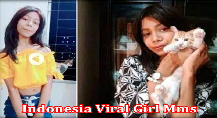 Latest News Indonesia Viral Girl Mms