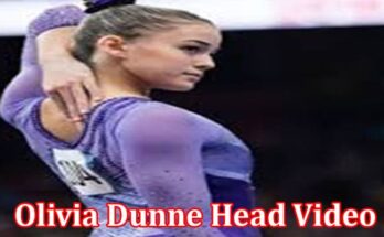 Latest News Olivia Dunne Head Video