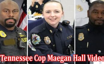 Latest News Tennessee Cop Maegan Hall Video