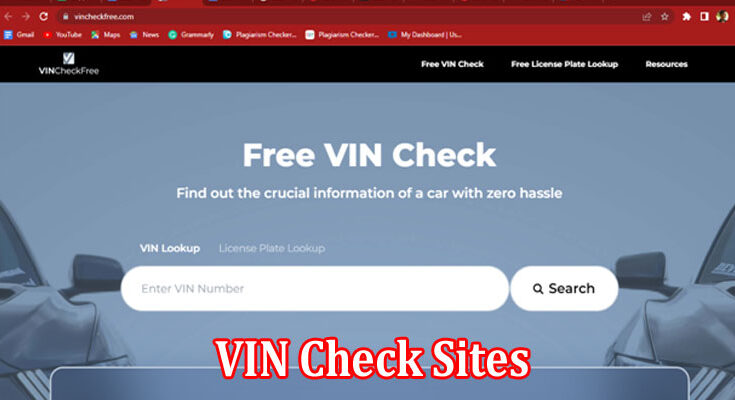 Complete Information About Looking For VIN Check Sites Here’s What You Need to Check