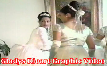 Latest News Gladys Ricart Graphic Video