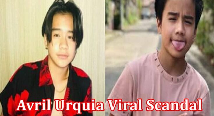 Latest News Avril Urquia Viral Scandal