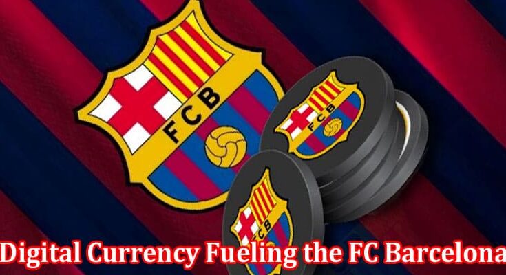 Complete Information About BAR - The Digital Currency Fueling the FC Barcelona Community