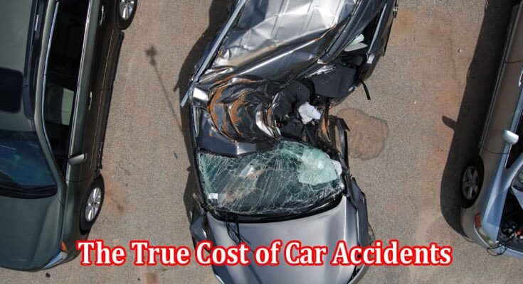 The True Cost of Car Accidents Financial and Emotional Impact in Atlanta