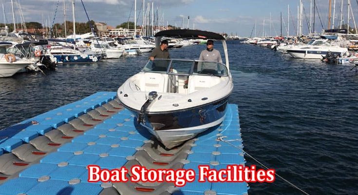 Boat Storage Facilities Dock Your Vessel With Confidence