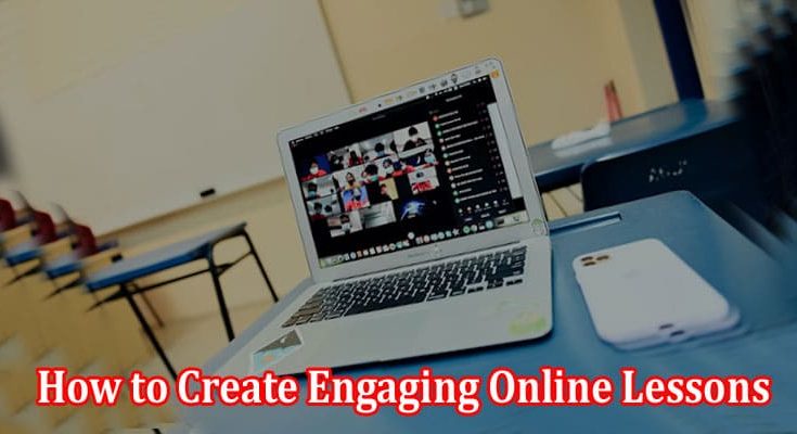 How to Create Engaging Online Lessons With Microsoft Teams