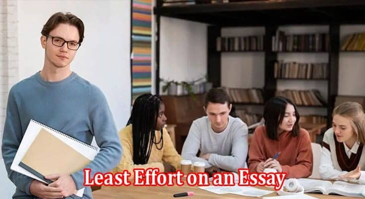 How to Organize Your Study Hours to Spend the Least Effort on an Essay