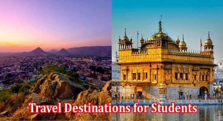 Top 10 Budget-Friendly Travel Destinations for Students