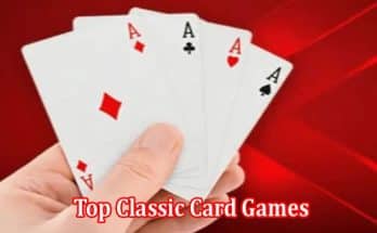 Top Classic Card Games to Play with AI Opponents