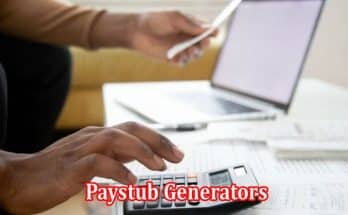 Top 5 Ways Paystub Generators are Changing the Game for Freelancers