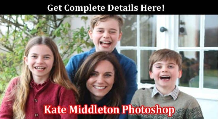 Latest News Kate Middleton Photoshop