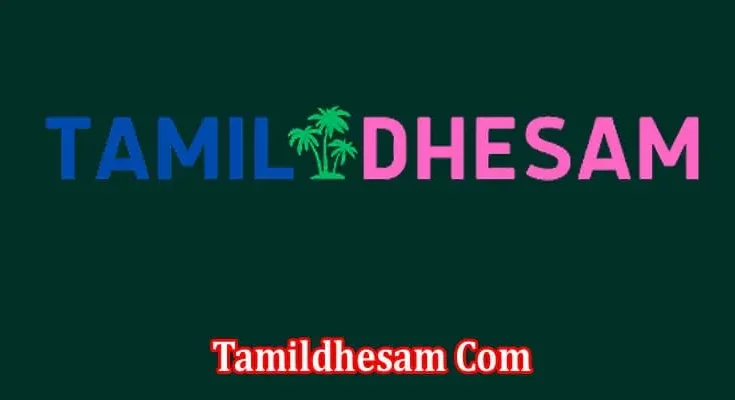 Latest News Tamildhesam Com