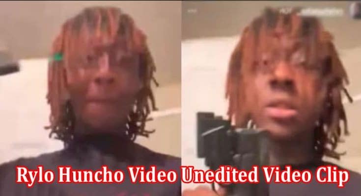 Latest News Rylo Huncho Video Unedited Video Clip