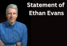 Statement of Ethan Evans, 54, Previous VP of Amazon Regarding CEO