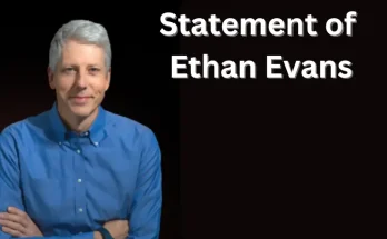 Statement of Ethan Evans, 54, Previous VP of Amazon Regarding CEO